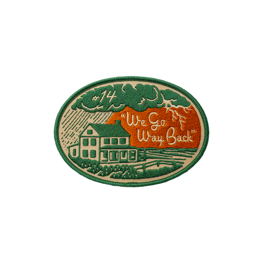 We Go Way Back Patch